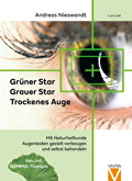 Grüner Star - Grauer Star - Trockenes Auge