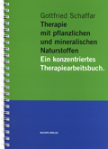 Therapie mit pflanzlichen und mineralischen Naturstoffen